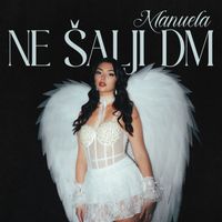 Manuela - Ne šalji DM