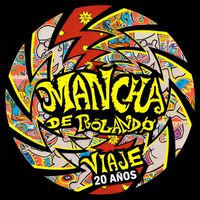 Mancha de Rolando - Viaje 20 Años