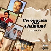Varios Artistas - Coronación del Chamamé, Vol. 4 (Remastered 2026)