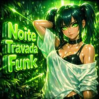 smaSher - Noite Travada Funk