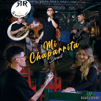 Denil - Mi Chaparrita