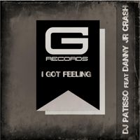 DJ Patisso - I Got Feeling