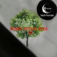 Da.Rio - Funny Stupid Eyes