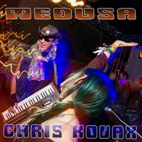 Chris Kovax - Medusa