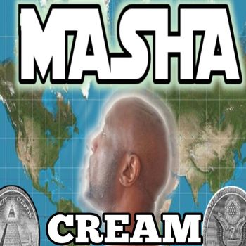 MASHA - Cream (Explicit)