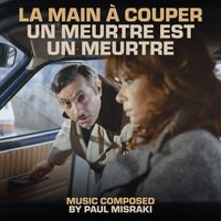 Paul Misraki - La main à couper / Un meurtre est un meurtre