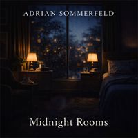 Adrian Sommerfeld - Midnight Rooms