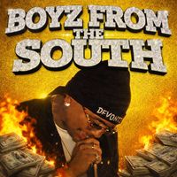 DeVonte - Boyz From The South