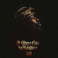 Prodígio - A Última Ceia Do Bandido (Explicit)