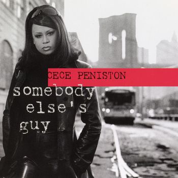CeCe Peniston - Somebody Else's Guy