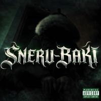 kassi - Sneru Baki (Explicit)