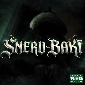 kassi - Sneru Baki (Explicit)