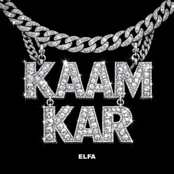 Elfa - Kaam Kar