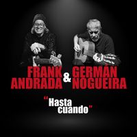 German Nogueira - Hasta Cuando