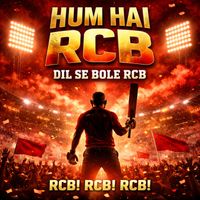 VK - HUM HAI RCB “DIL SE BOLE RCB”