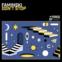 Faminski - Don't Stop