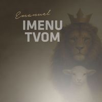 Emanuel - Imenu tvom