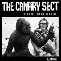 The Canary Sect - Con honor