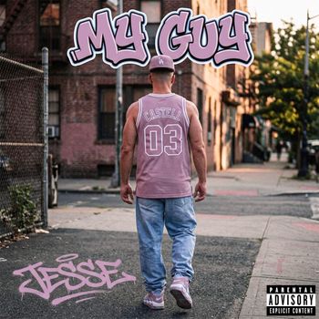 JESSE - MY GUY (Explicit)