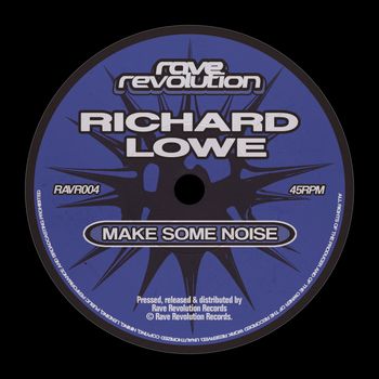 Richard Lowe - Make Some Noise
