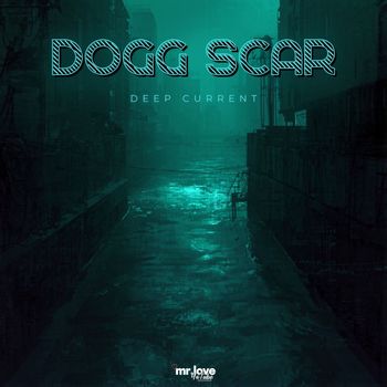 Dogg Scar - Deep Current
