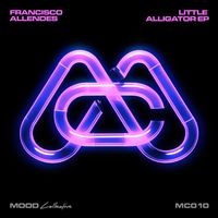 Francisco Allendes - Little Alligator EP