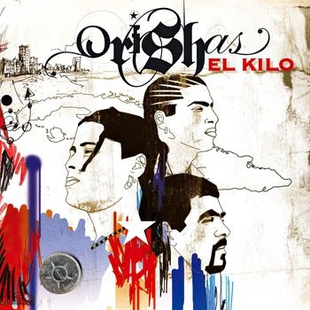 Orishas - El Kilo