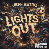 Jeff Retro - Lights Out