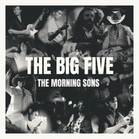The Morning Sons - The Big Five
