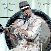 Shastro - Silver Moon Improv (LIVE)