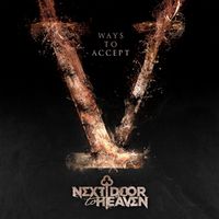 Next Door To Heaven - V Ways To Accept (Black Edition)