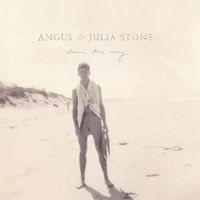 Angus & Julia Stone - Down The Way