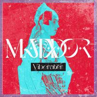 Matador - Viberater