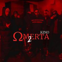 Kino - Omerta 2 (Explicit)