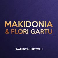 MAKIDONIA - S-amintă Hristolu