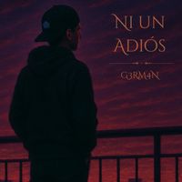 G3RM4N - Ni un Adios
