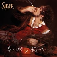 Silver - Semilla Y Alquitrán