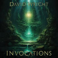 David Wright - Invocations (Live 2024)