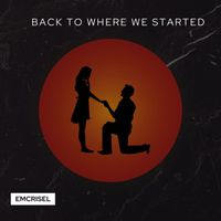 Emcrisel - Back to Where We Started