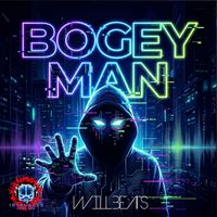 Dj Will Beats - Bogeyman
