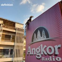 Definition - Angkor Radio