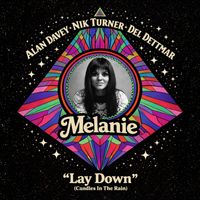 Melanie - Lay Down (Candles In The Rain)