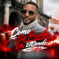 Edy ElConde - Como Se Puede Salsa