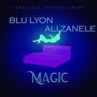 Blu Lyon - MAGIC (Explicit)