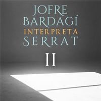 Jofre Bardagí - Jofre Bardagí Interpreta Serrat, Vol. 2