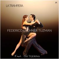 Federico Lechner Tuzman - La Trampera