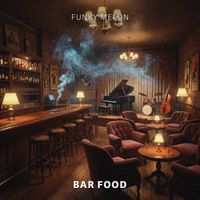 Funky Melon - Bar Food