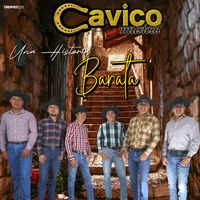 Cavico Musical - Una Historia Barata