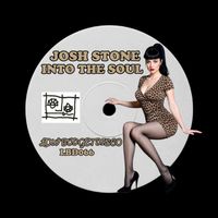 Josh Stone - Into The Soul