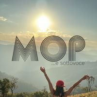 Alessandro MOP - ...E sottovoce